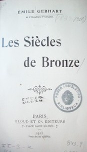 Les siècles de bronze