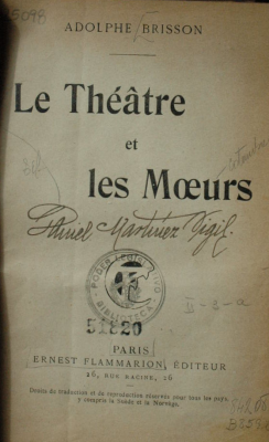 Le théâtre et les moeurs