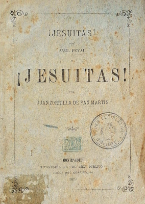 ¡Jesuitas! por Paul Féval y ¡Jesuitas! por Juan Zorrilla de San Martín