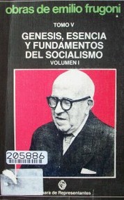 Génesis, esencia y fundamentos del socialismo