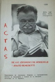 Actas de las Jornadas de Homenaje a Mario Benedetti