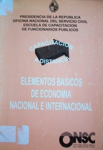 Elementos de economía nacional e internacional : curso alta dirección