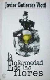 "La enfermedad de las flores"