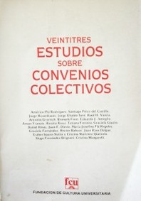Veintitrés estudios sobre convenios colectivos