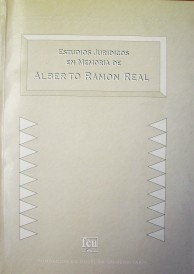 Estudios jurídicos en memoria de Alberto Ramón Real