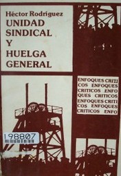 Unidad sindical y huelga general