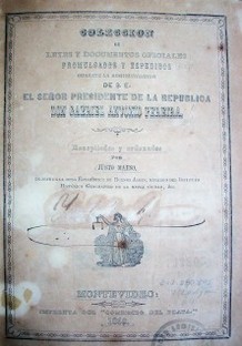 Colección de leyes y documentos oficiales promulgados y espedidos (sic) durante la administración de s. e. el señor Presidente de la República don Gabriel Antonio Pereira