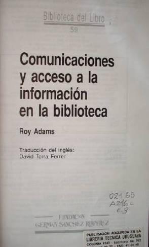 Comunicaciones y acceso a la información en la biblioteca