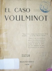 El caso Voulminot