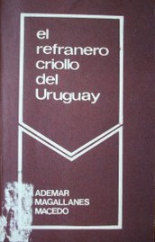 El refranero criollo del Uruguay
