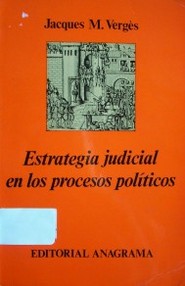 Estrategia judicial en los procesos políticos