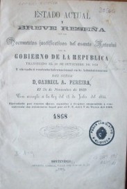 Estado actual y breve reseña con los documentos justificativos del asunto Antonini con el Gobierno de la República