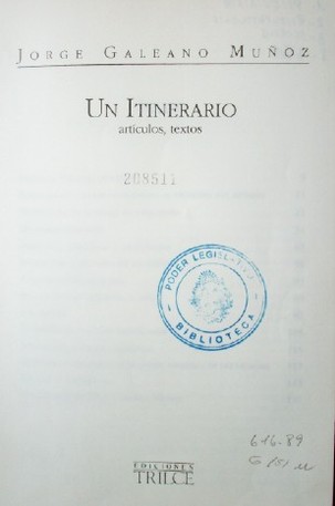 Un itinerario : artículos, textos