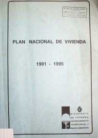 Plan nacional de vivienda : 1991-1995