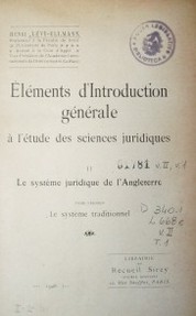 Elèments d'introduction générale : a l'étude des sciences juridiques