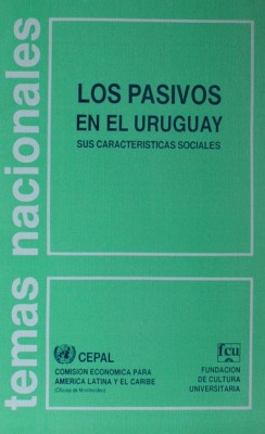 Los pasivos en el Uruguay : sus características sociales