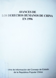 Avances de los derechos humanos de China en 1996