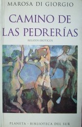 Camino de las pedrerías : relatos eróticos