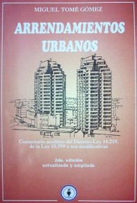 Arrendamientos urbanos : comentario analítico del Decreto-Ley No. 15.799 y sus modificativas