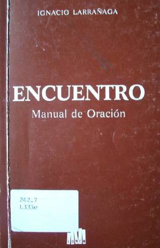 Encuentro : manual de oración