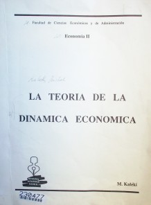 La teoría de la dinámica económica