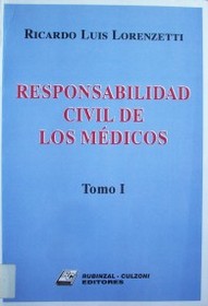 Responsabilidad civil de los médicos