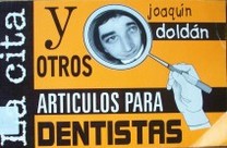 La cita y otros artículos para dentistas