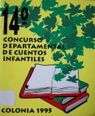 14º Concurso Departamental de Cuentos Infantiles : Colonia 95