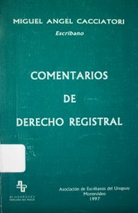 Comentarios de derecho registral