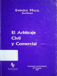 El arbitraje civil y comercial