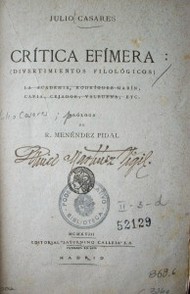 Critica efímera : (divertimientos filológicos)