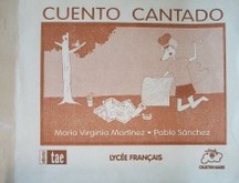 Cuento cantado = Conte chanté