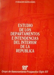 Estudio de los departamentos e intendencias del interior de la República.