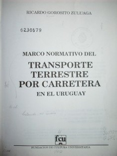 Marco normativo del transporte terrestre por carretera en el Uruguay