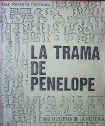 La trama de Penélope : una filosofía de la historia