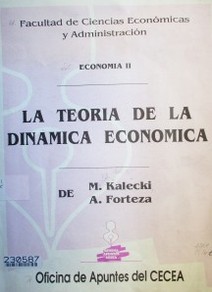 La teoría de la dinámica económica