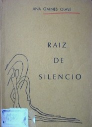 Raíz de silencio