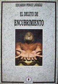 El delito de encubrimiento