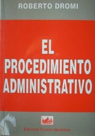 El procedimiento administrativo