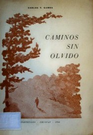 Caminos sin olvido