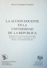 La acción docente en la Universidad de la República