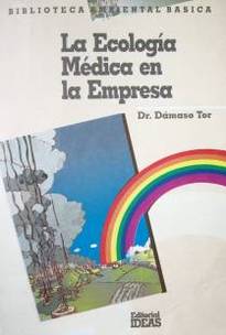 La ecología médica en la empresa