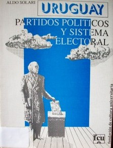 Uruguay : partidos políticos y sistema electoral