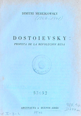 Dostoievky : profeta de la revolución rusa
