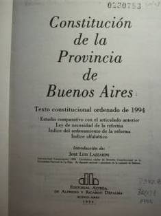 Constitución de la Provincia de Buenos Aires : texto constitucional ordenado de 1994