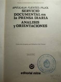 Servicio documental en la prensa diaria : análisis y orientaciones