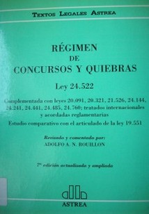 Régimen de concursos y quiebras : ley no. 24.522