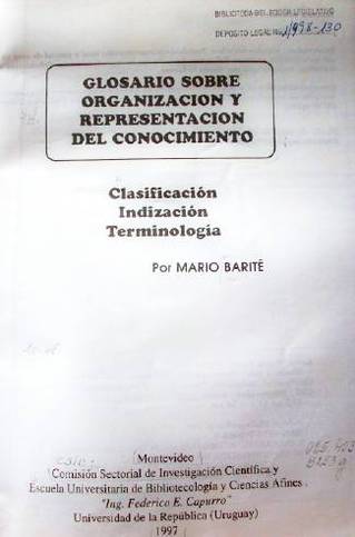 Glosario sobre organización y representación del conocimiento : clasificación, indización, terminología