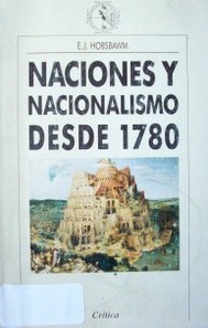 Naciones y nacionalismo desde 1780