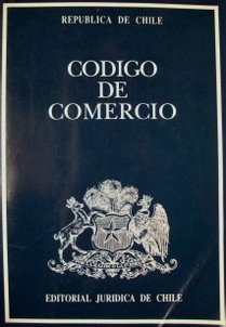 Código de comercio : aprobada por Decreto Nro. 459, de 12 de mayo de 1995, del Ministerio de Justicia